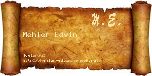Mehler Edvin névjegykártya